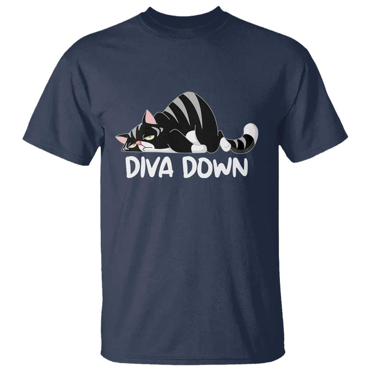 Diva Down T Shirt Funny Sarcastic Cat Meme