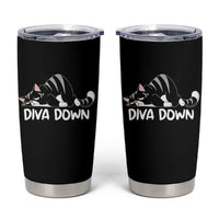 Diva Down Tumbler Cup Funny Sarcastic Cat Meme