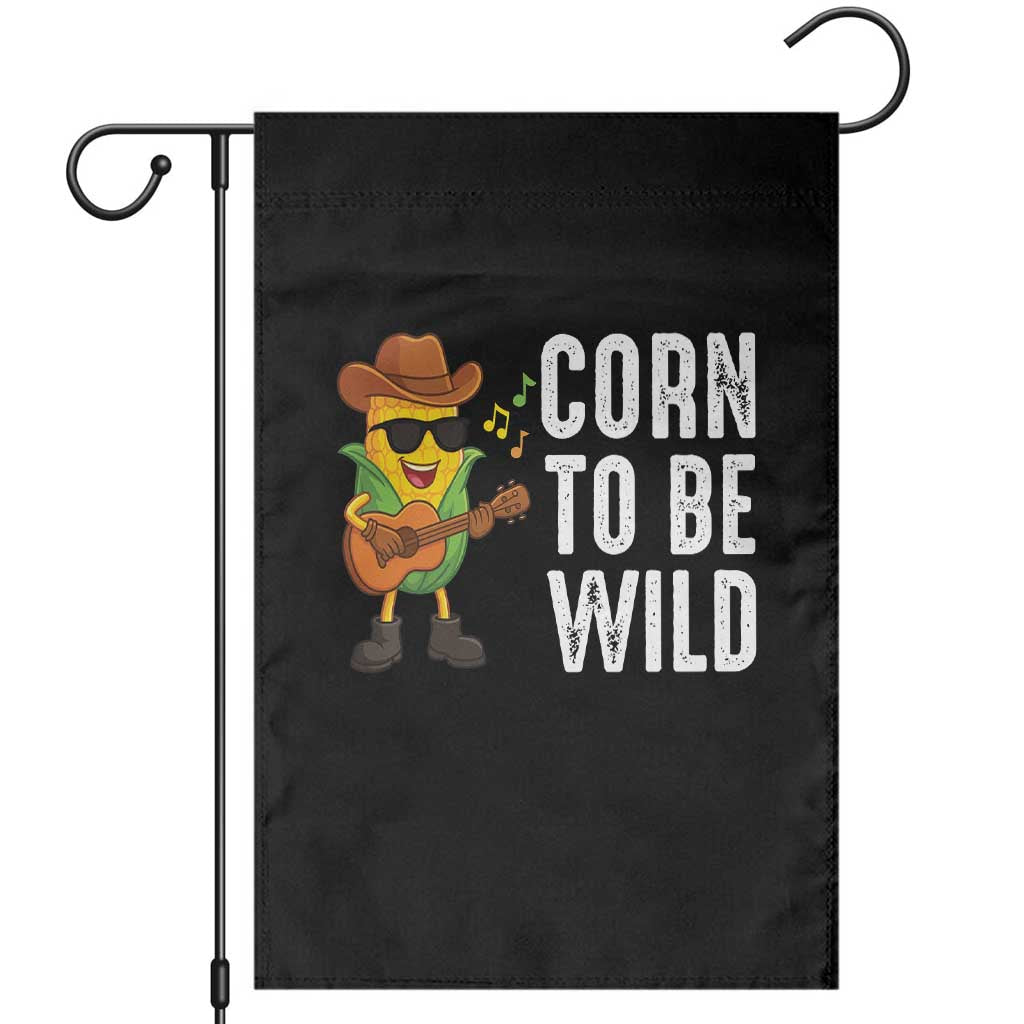 Corn To Be Wild Garden Flag Funny Cowboy Cornboy - Wonder Print Shop