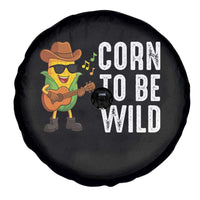 Corn To Be Wild Spare Tire Cover Funny Cowboy Cornboy - Wonder Print Shop