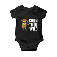 Corn To Be Wild Baby Onesie Funny Cowboy Cornboy - Wonder Print Shop