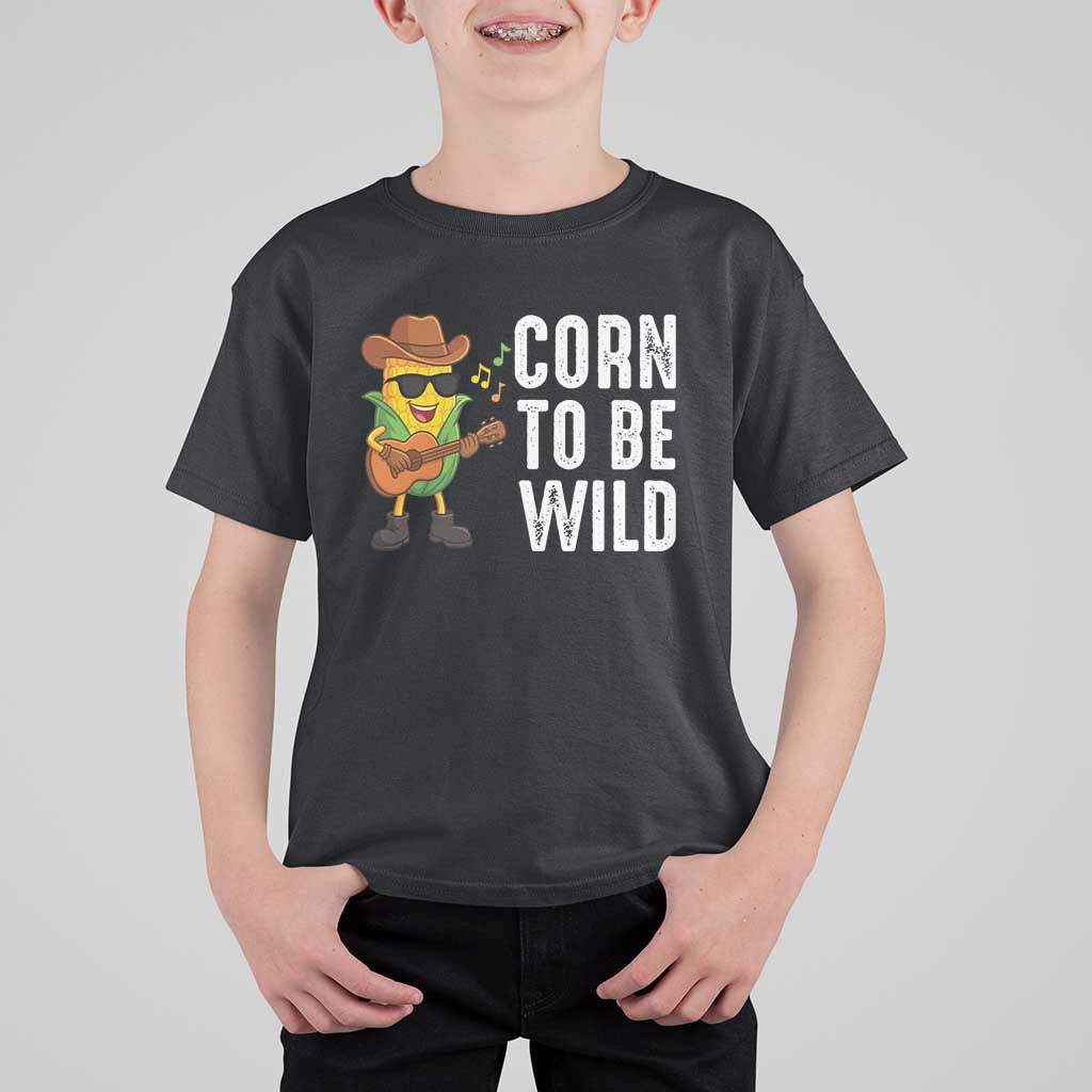 Corn To Be Wild T Shirt For Kid Funny Cowboy Cornboy - Wonder Print Shop