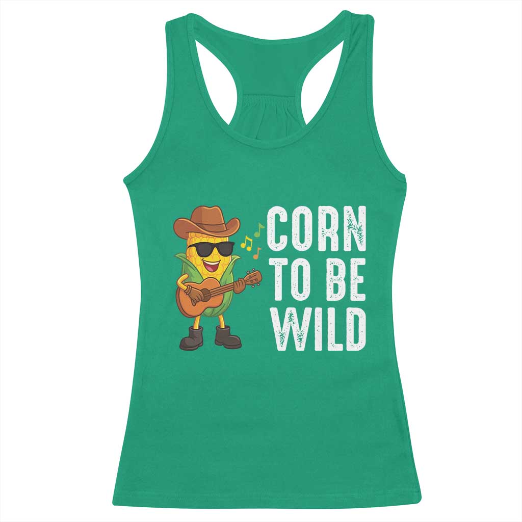 Corn To Be Wild Racerback Tank Top Funny Cowboy Cornboy - Wonder Print Shop