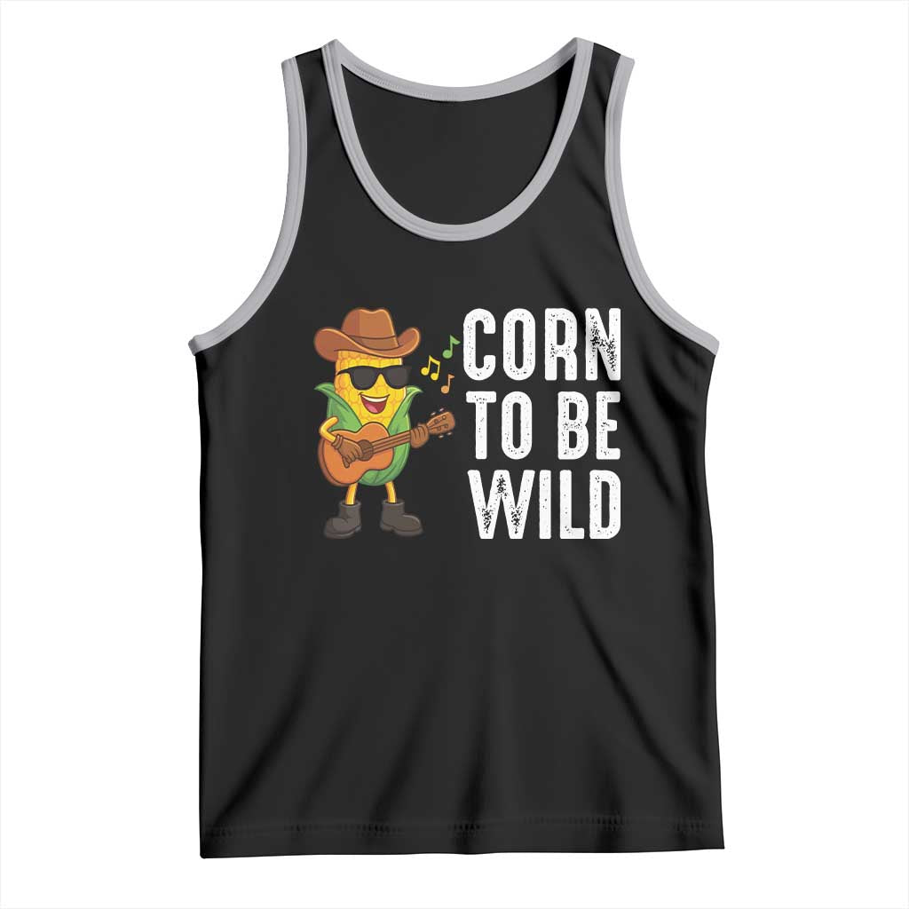 Corn To Be Wild Tank Top Funny Cowboy Cornboy - Wonder Print Shop