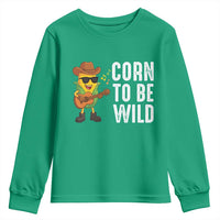 Corn To Be Wild Youth Sweatshirt Funny Cowboy Cornboy - Wonder Print Shop