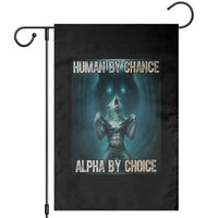 Funny Alpha Wolf Meme Garden Flag Human By Chance Alpha By Choice - Wonder Print Shop