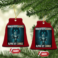Funny Alpha Wolf Meme Ceramic Ornament Human By Chance Alpha By Choice - Wonder Print Shop