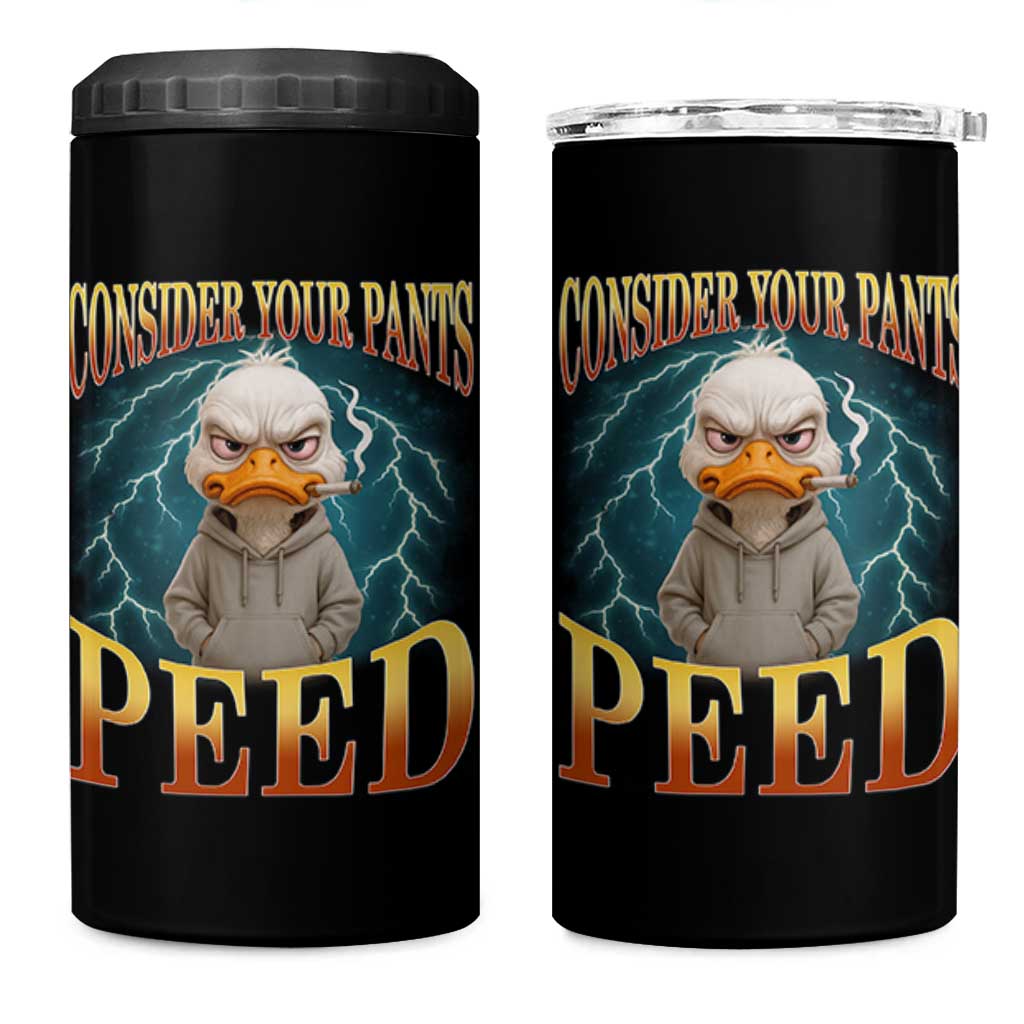 Funny Smoking Goose Meme 4 in 1 Can Cooler Tumbler Consider Your Pants Peed - Wonder Print Shop