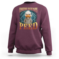Funny Smoking Goose Meme Sweatshirt Consider Your Pants Peed - Wonder Print Shop