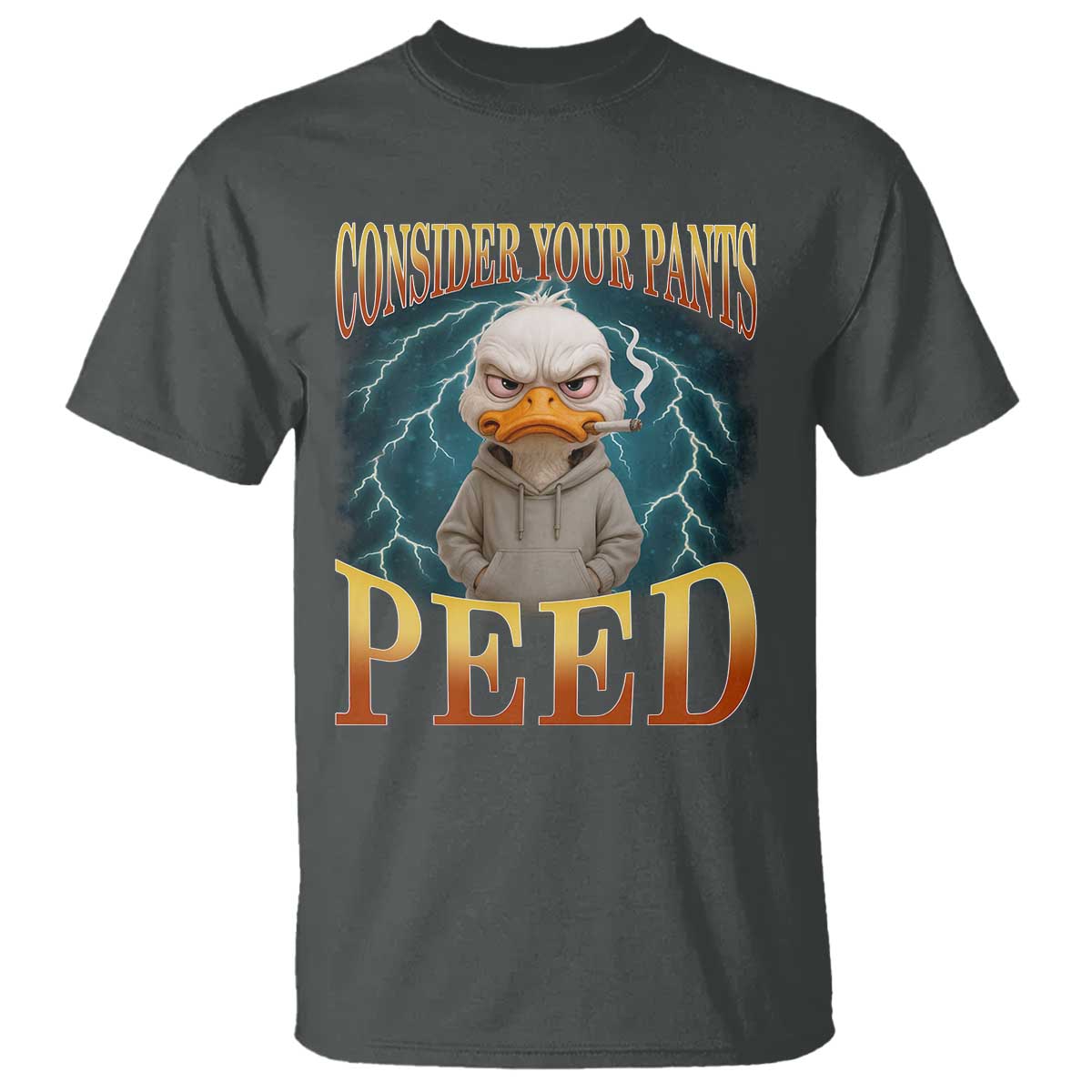 Funny Smoking Goose Meme T Shirt Consider Your Pants Peed - Wonder Print Shop
