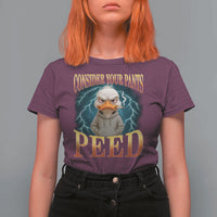 Funny Smoking Goose Meme T Shirt For Women Consider Your Pants Peed - Wonder Print Shop