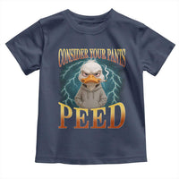 Funny Smoking Goose Meme Toddler T Shirt Consider Your Pants Peed - Wonder Print Shop