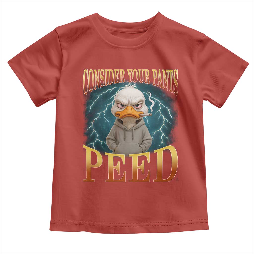 Funny Smoking Goose Meme Toddler T Shirt Consider Your Pants Peed - Wonder Print Shop