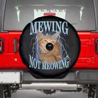 Mewing Not Meowing Spare Tire Cover Funny Cat Meme - Wonder Print Shop