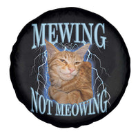 Mewing Not Meowing Spare Tire Cover Funny Cat Meme - Wonder Print Shop