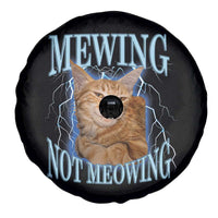 Mewing Not Meowing Spare Tire Cover Funny Cat Meme - Wonder Print Shop
