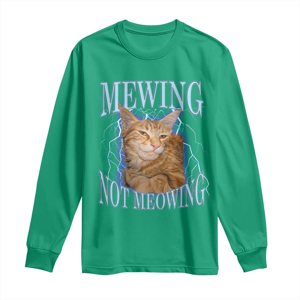 Mewing Not Meowing Long Sleeve Shirt Funny Cat Meme - Wonder Print Shop