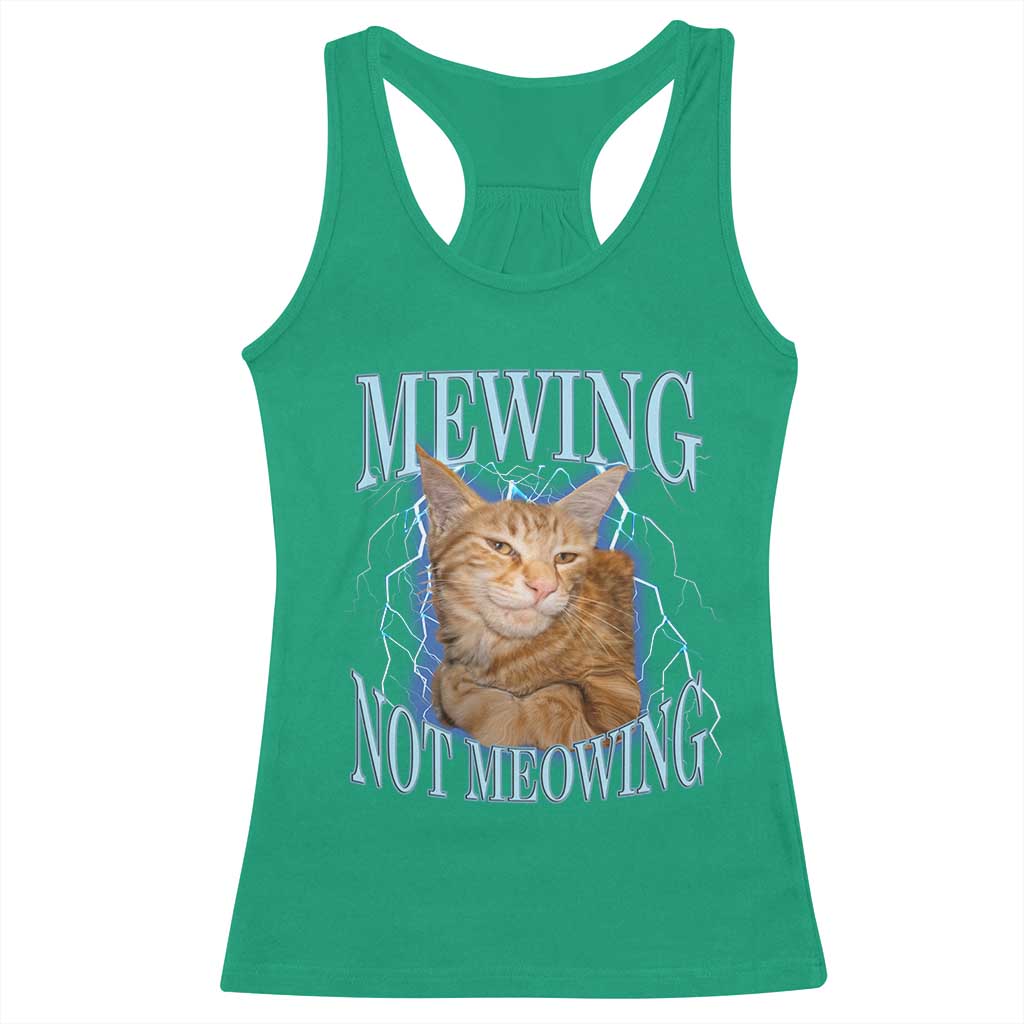 Mewing Not Meowing Racerback Tank Top Funny Cat Meme - Wonder Print Shop