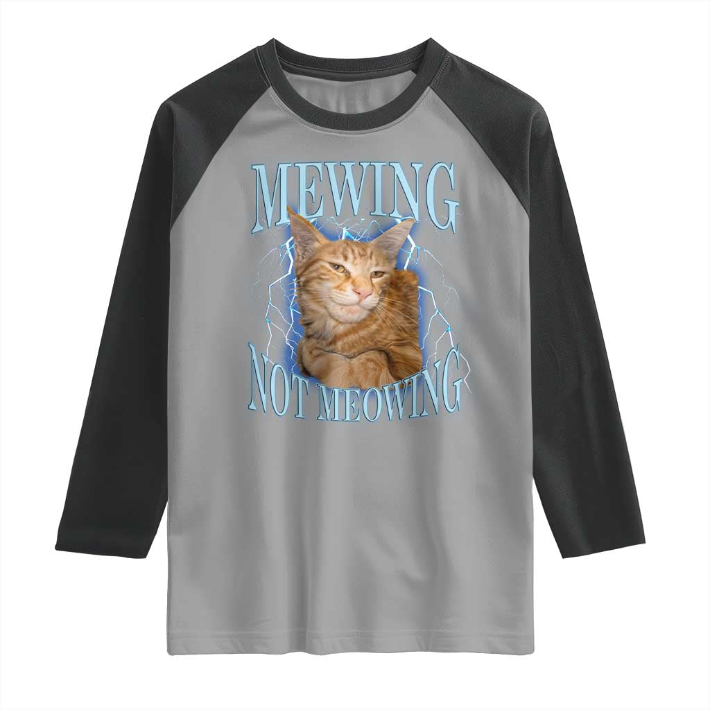 Mewing Not Meowing Raglan Shirt Funny Cat Meme - Wonder Print Shop