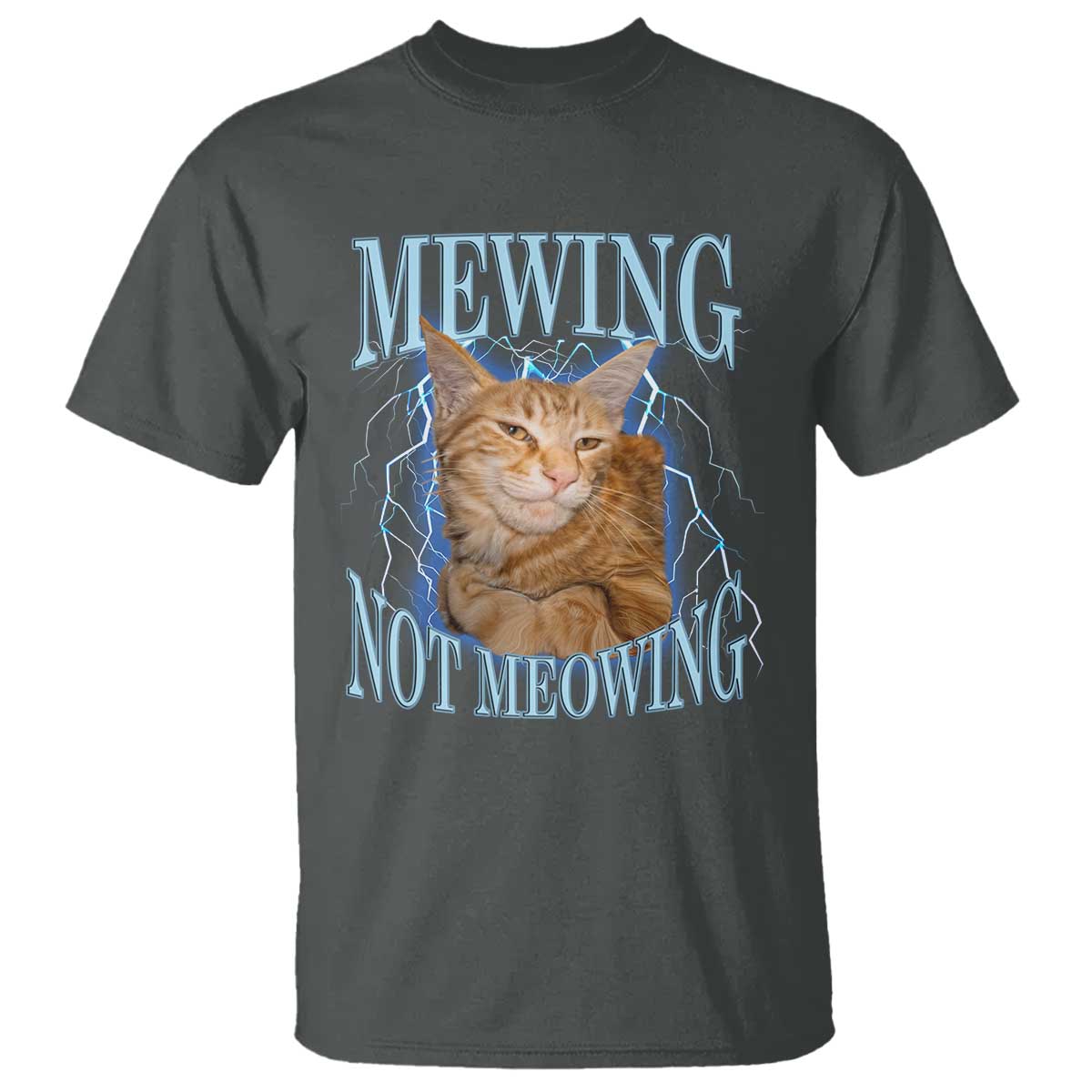 Mewing Not Meowing T Shirt Funny Cat Meme - Wonder Print Shop