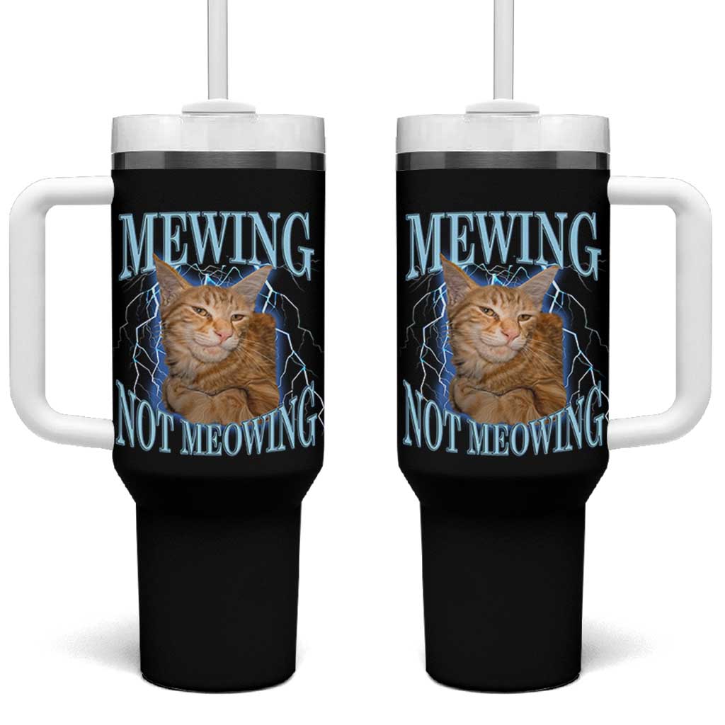 Mewing Not Meowing Tumbler With Handle Funny Cat Meme - Wonder Print Shop