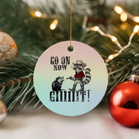Funny Cowboy Raccoon Opossum Ceramic Ornament Go On Now Git - Wonder Print Shop