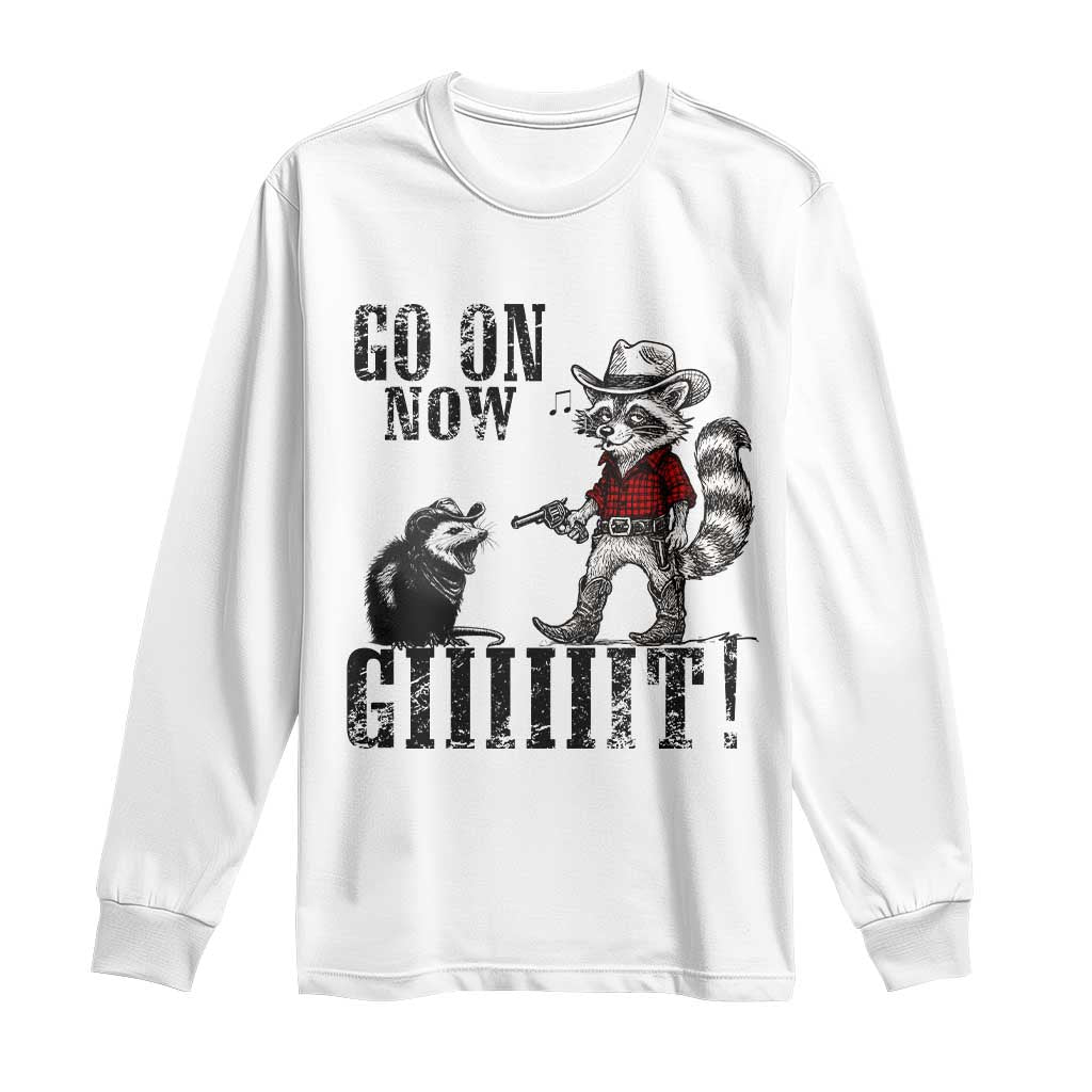 Funny Cowboy Raccoon Opossum Long Sleeve Shirt Go On Now Git - Wonder Print Shop