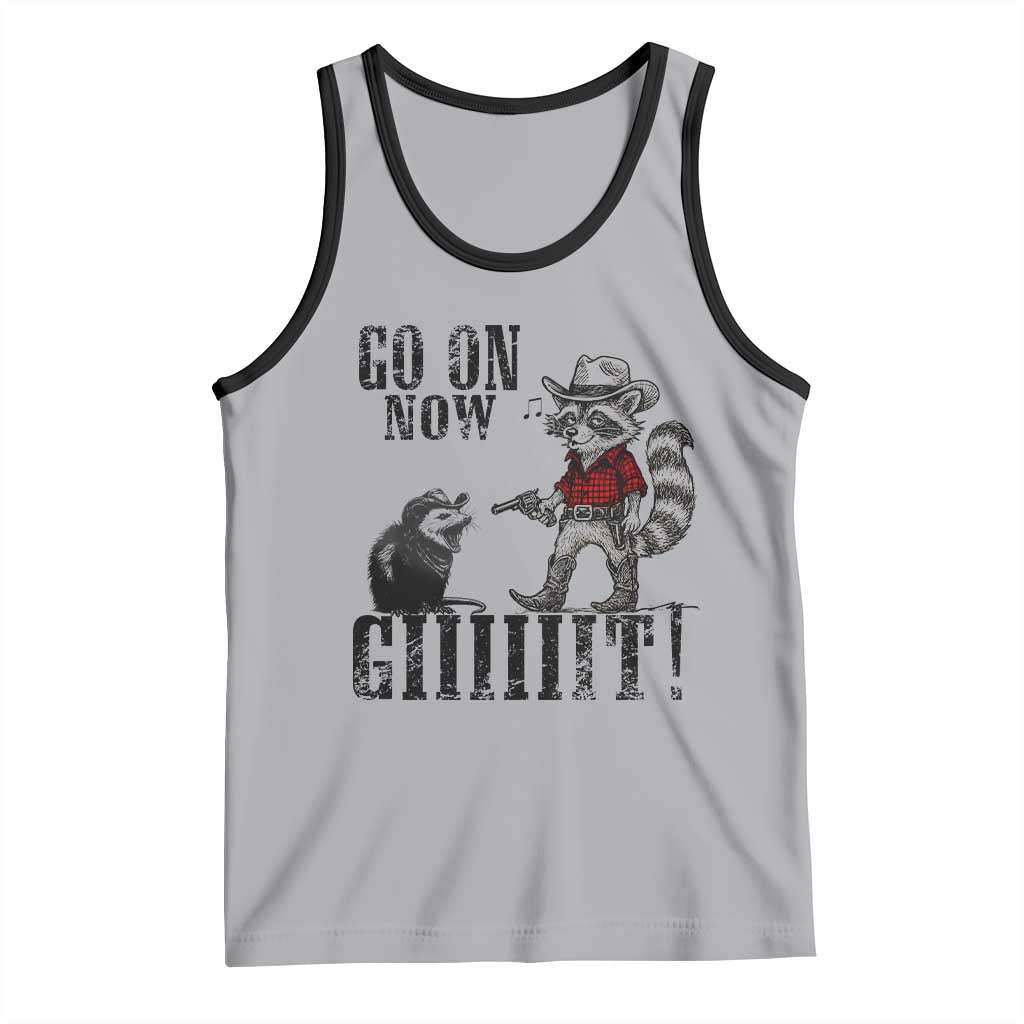 Funny Cowboy Raccoon Opossum Tank Top Go On Now Git - Wonder Print Shop