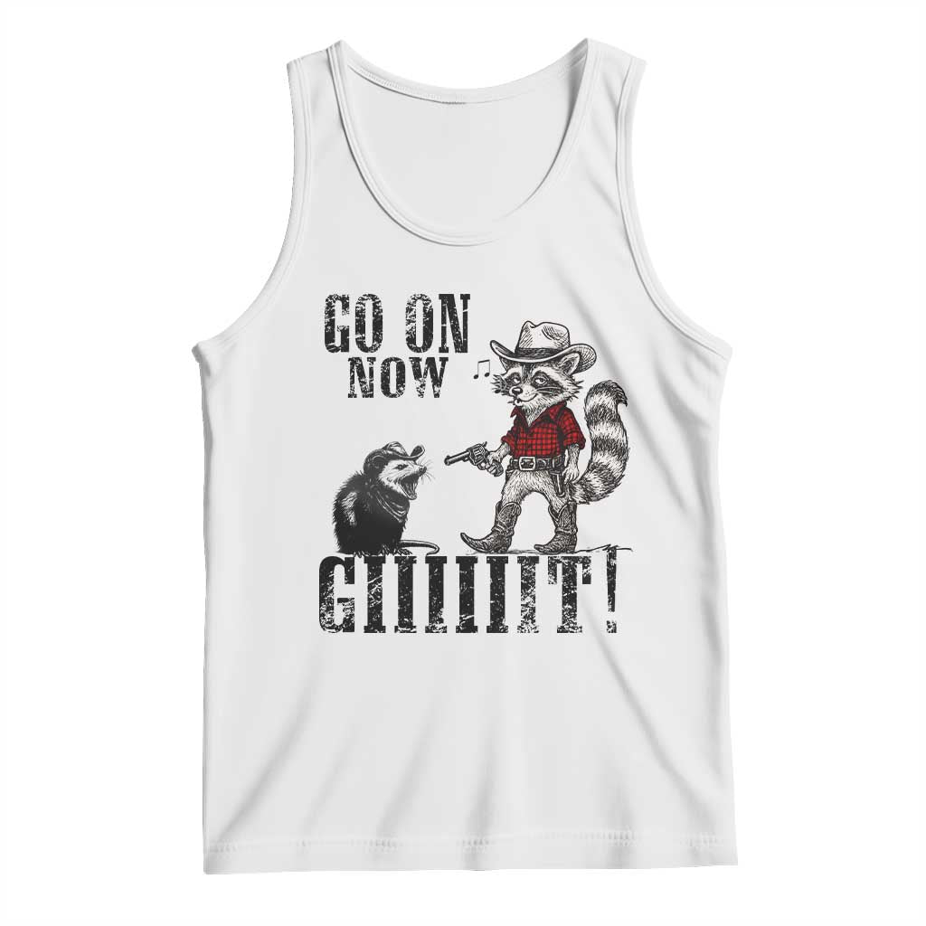 Funny Cowboy Raccoon Opossum Tank Top Go On Now Git - Wonder Print Shop