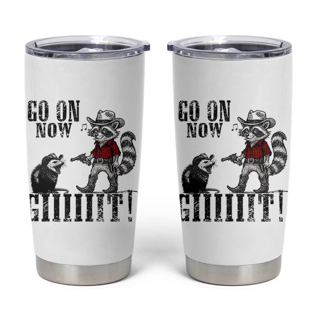 Funny Cowboy Raccoon Opossum Tumbler Cup Go On Now Git - Wonder Print Shop