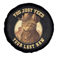 Cowboy Cat Spare Tire Cover You Just Yeehaw Your Last Haw - Wonder Print Shop