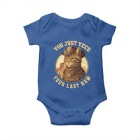 Cowboy Cat Baby Onesie You Just Yeehaw Your Last Haw - Wonder Print Shop