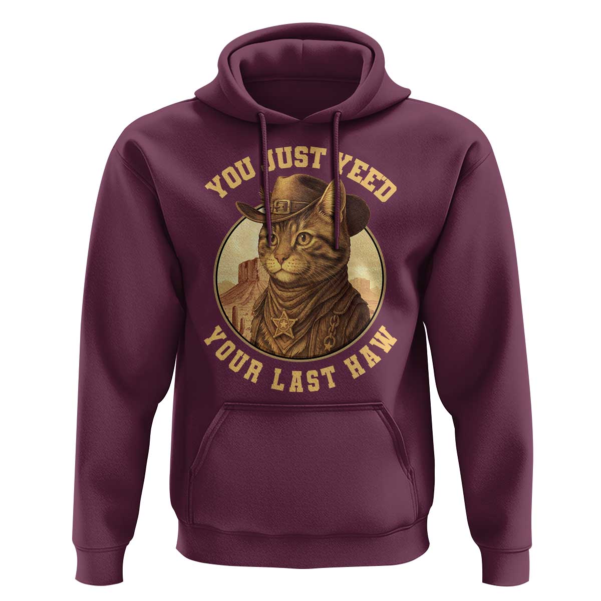 Cowboy Cat Hoodie You Just Yeehaw Your Last Haw - Wonder Print Shop