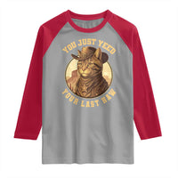 Cowboy Cat Raglan Shirt You Just Yeehaw Your Last Haw - Wonder Print Shop