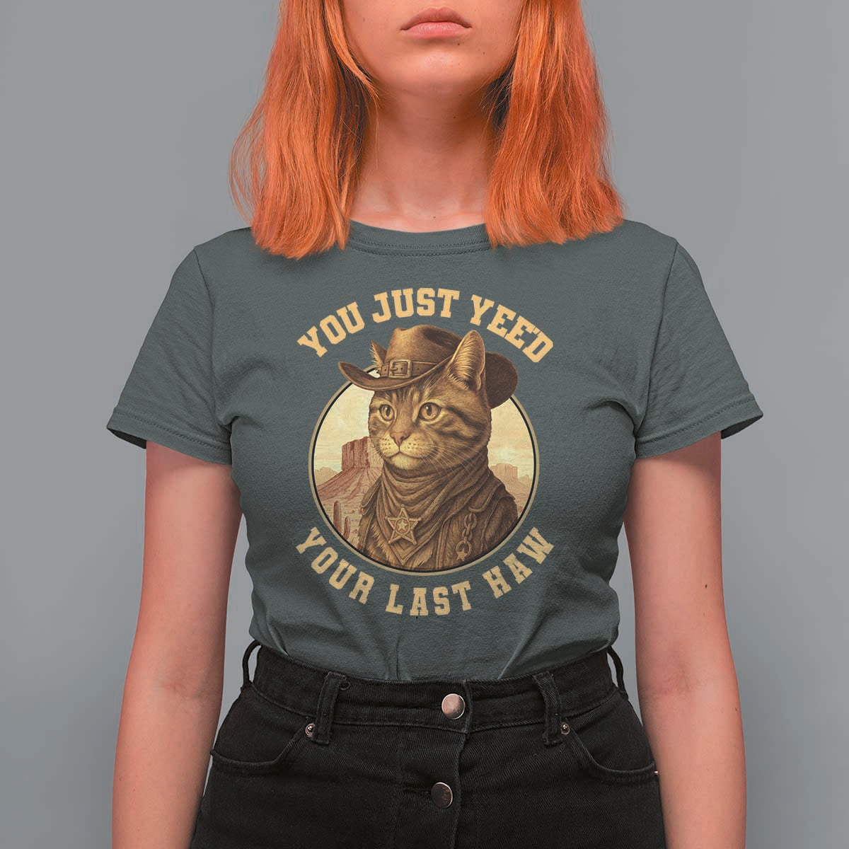 Cowboy Cat T Shirt For Women You Just Yeehaw Your Last Haw - Wonder Print Shop