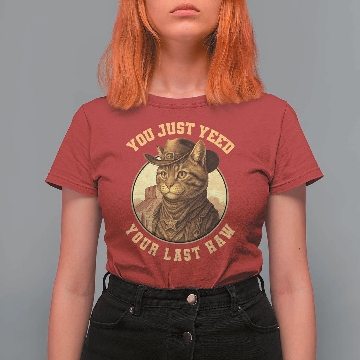 Cowboy Cat T Shirt For Women You Just Yeehaw Your Last Haw - Wonder Print Shop