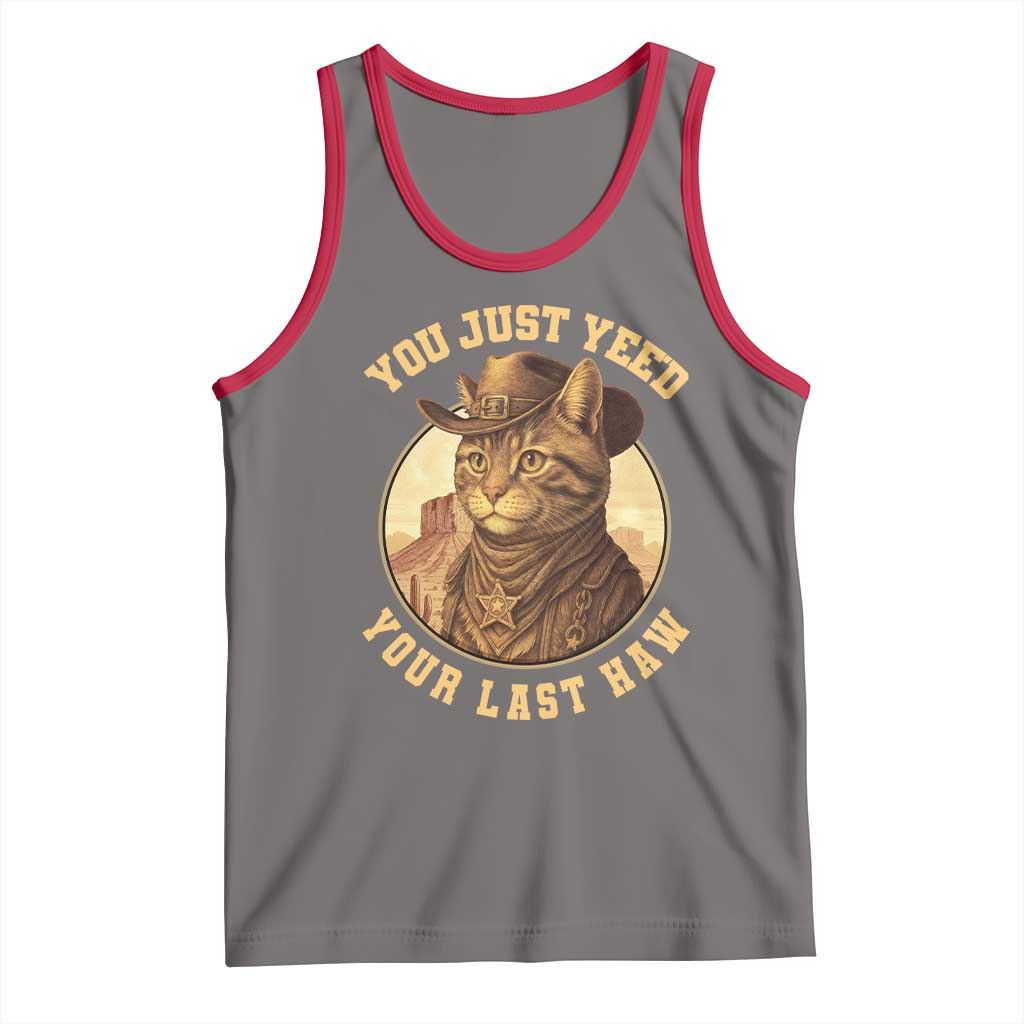 Cowboy Cat Tank Top You Just Yeehaw Your Last Haw - Wonder Print Shop