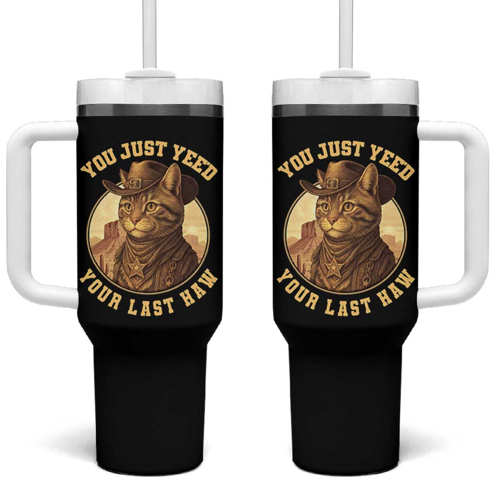 Cowboy Cat Tumbler With Handle You Just Yeehaw Your Last Haw - Wonder Print Shop