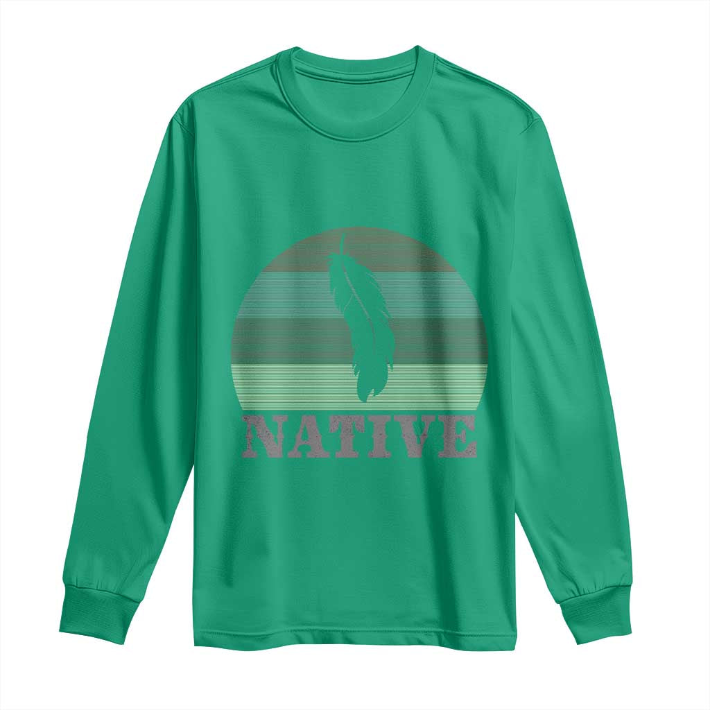 Native Indian American Pride Indigenous Native American Long Sleeve Shirt