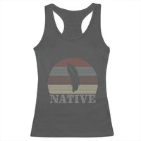 Native Indian American Pride Indigenous Native American Racerback Tank Top