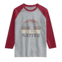 Native Indian American Pride Indigenous Native American Raglan Shirt