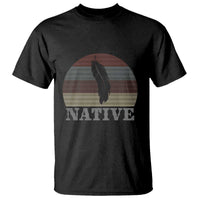 Native Indian American Pride Indigenous Native American T Shirt