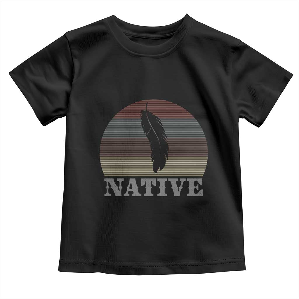Native Indian American Pride Indigenous Native American Toddler T Shirt