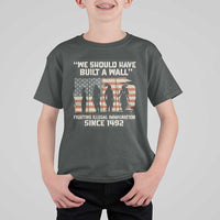 We Should Have Built A Wall Fighting Illegal Immigration T Shirt For Kid Native American Indian Pride