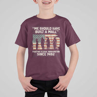 We Should Have Built A Wall Fighting Illegal Immigration T Shirt For Kid Native American Indian Pride