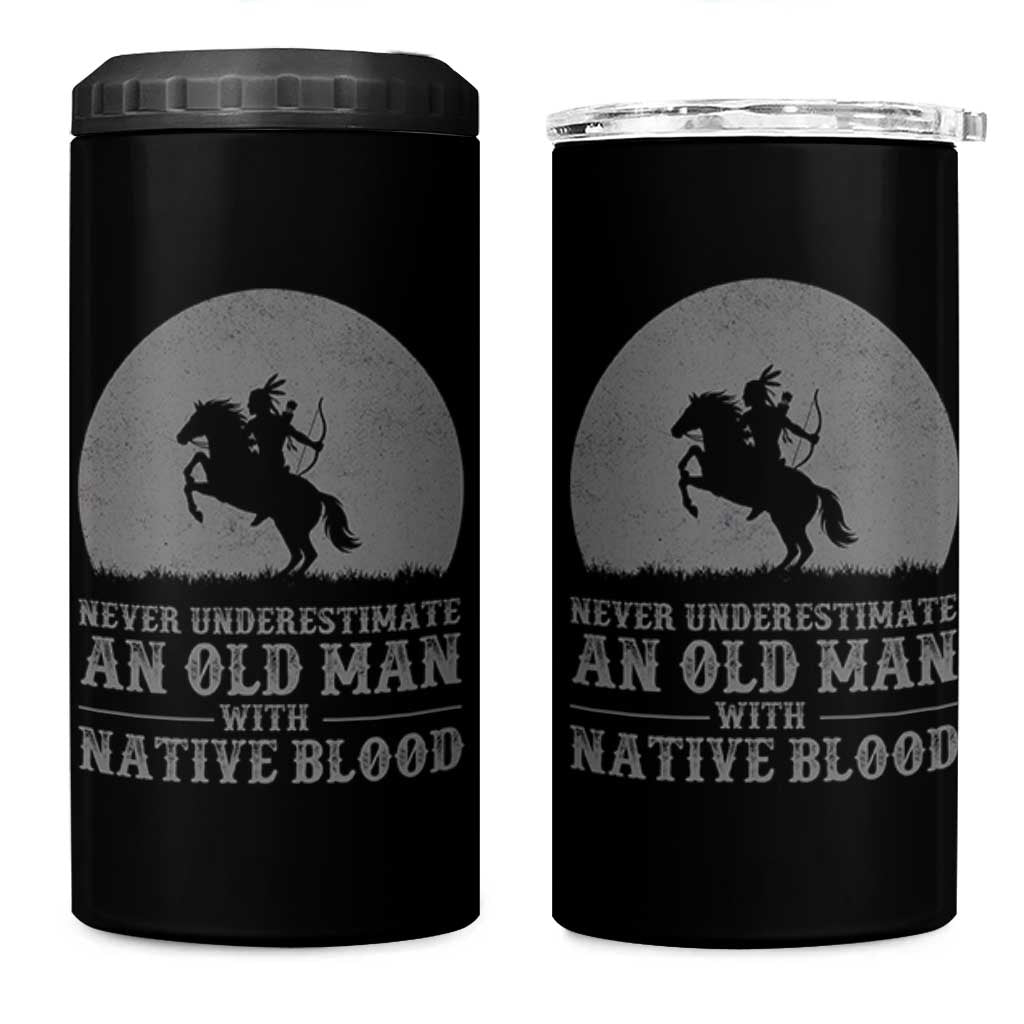 Never Underestimate An Old Man Native American Warrior 4 in 1 Can Cooler Tumbler