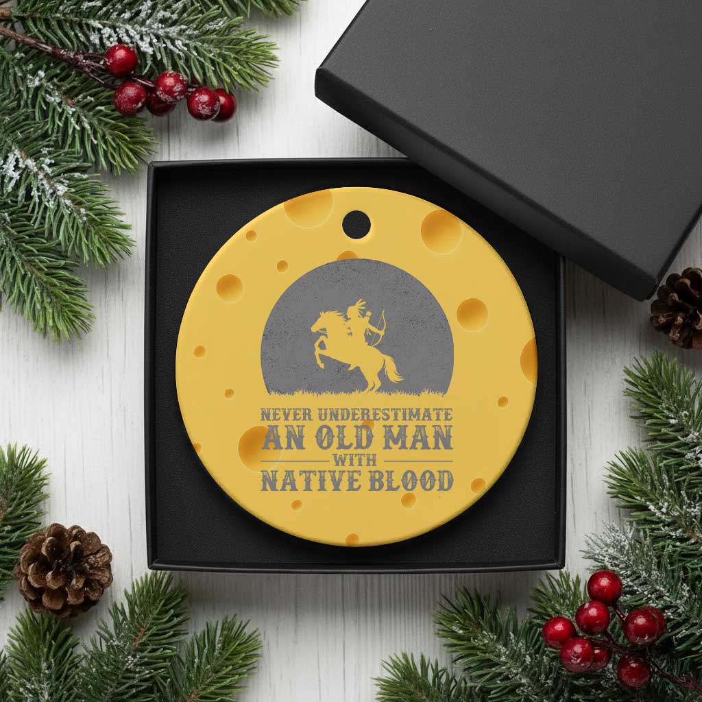 Never Underestimate An Old Man Native American Warrior Ceramic Ornament
