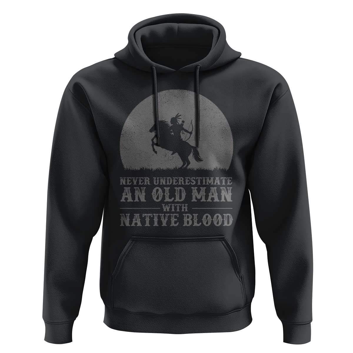Never Underestimate An Old Man Native American Warrior Hoodie