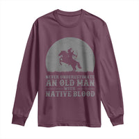 Never Underestimate An Old Man Native American Warrior Long Sleeve Shirt