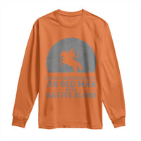 Never Underestimate An Old Man Native American Warrior Long Sleeve Shirt